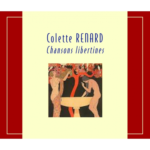 Colette Renard Chansons Libertines Epm Musique